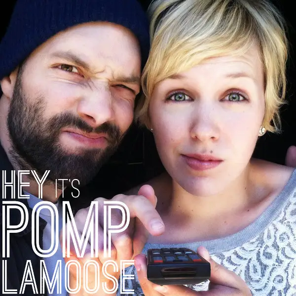 Pomplamoose / Hey It's Pomplamoose 2012