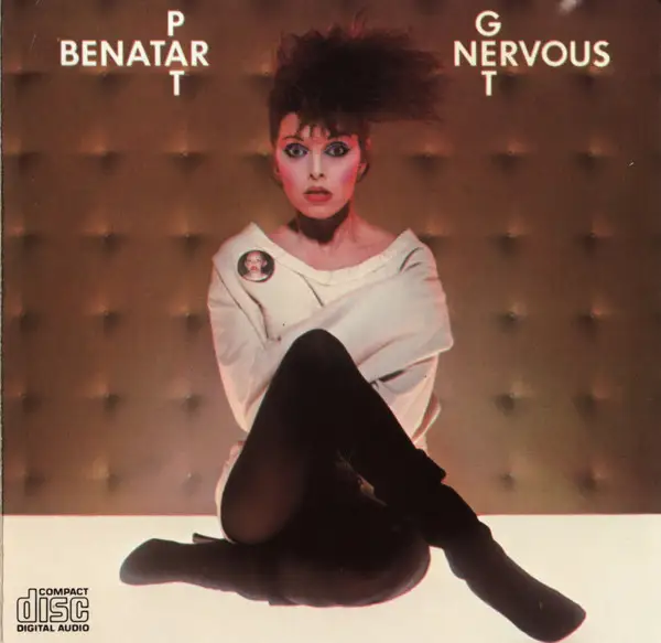 Pat Benatar / Get Nervous