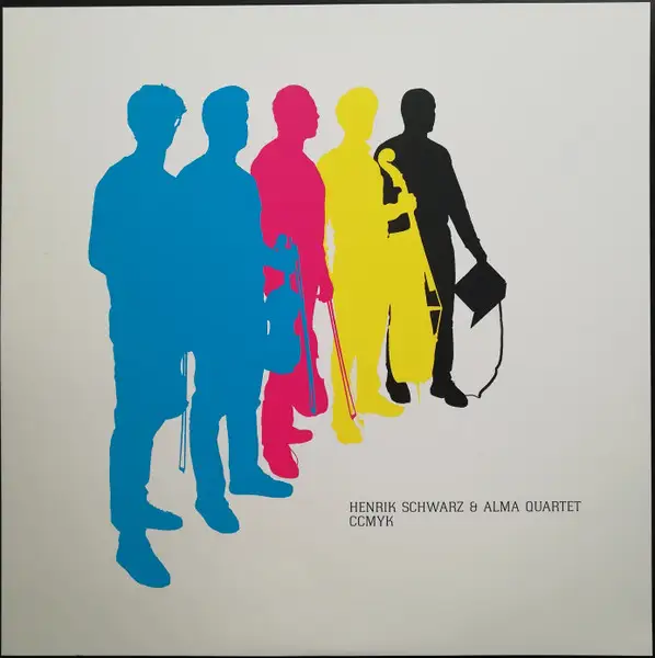 Alma Quartet & Henrik Schwarz - CCMYK (2019)