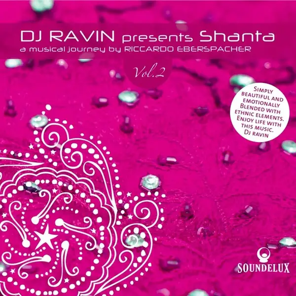 Riccardo Eberspacher - DJ Ravin Presents Shanta, Vol.2