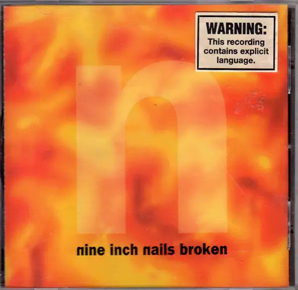 Nine Inch Nails - Broken - 1992