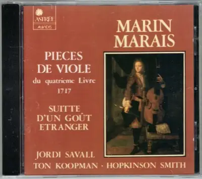 Marin Marais: Pieces de Viole du IV Livre, 1717 - Jordi Savall and others
