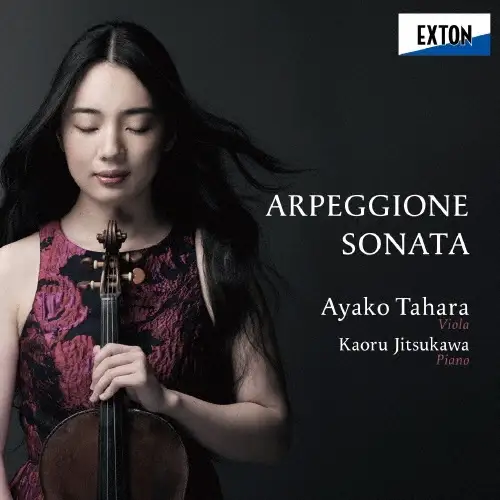 Ayako Tahara, Kaoru Jitsukawa / Schubert - Arpeggione Sonata; Nishimura, Kodály, Enescu, Fauré, Chaminade/Kreisler 2026