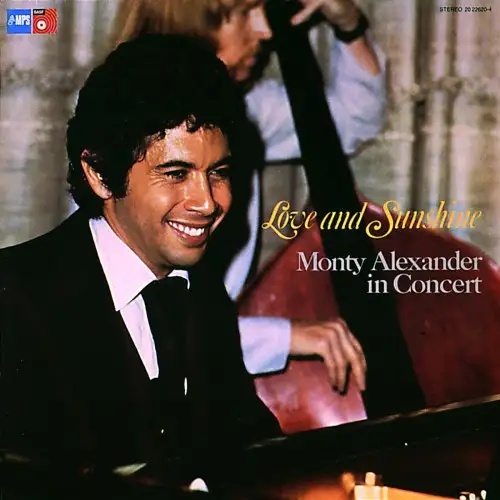 Monty Alexander - Love And Sunshine (Remastered) - 1975/2014