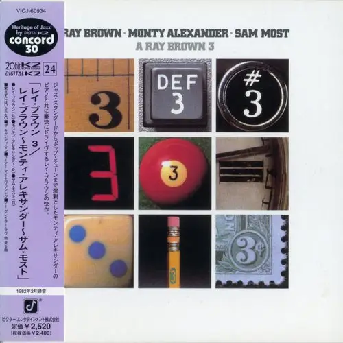Ray Brown, Monty Alexander, Sam Most - A Ray Brown 3 (Japan Edition) 1982/2002