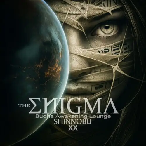 Shinnobu / The Enigma XX (Budha Awakening Lounge)