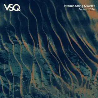 Vitamin String Quartet - VSQ Performs SZA (2026)