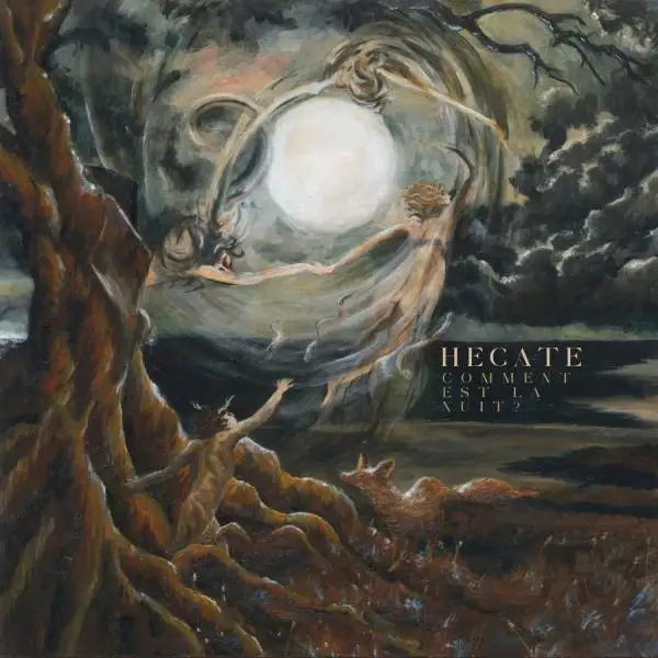 Hecate - Comment est la nuit?
