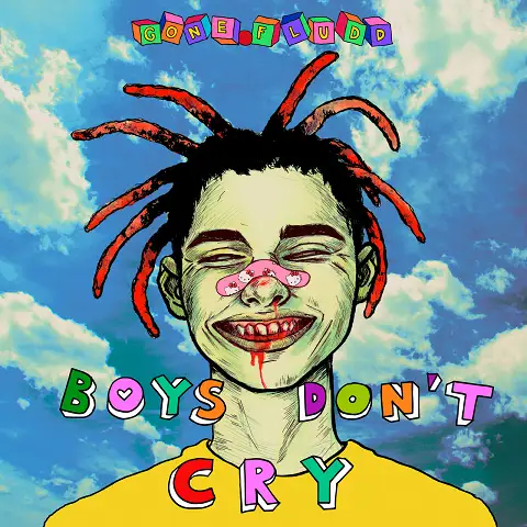 GONE.Fludd / Boys Don't Cry 2018