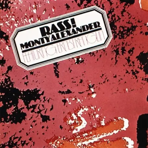 Monty Alexander - Rass (Remastered) - 1974/2022