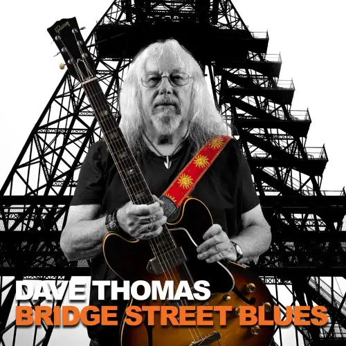 Dave Thomas / Bridge Street Blue