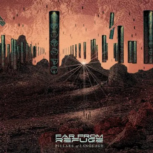 Far From Refuge - Pillars of Language
