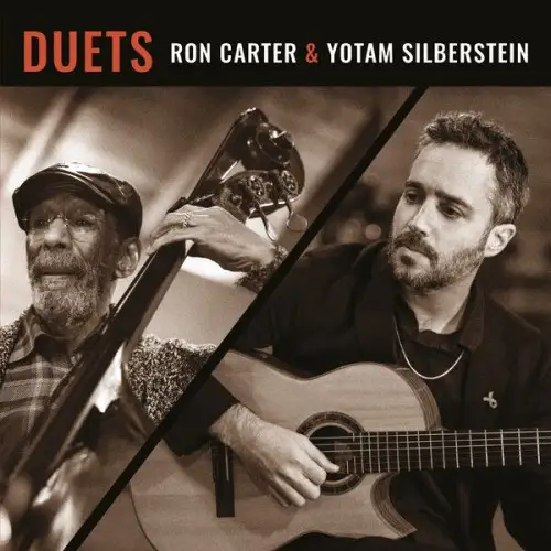 Ron Carter, Yotam Silberstein / Duets