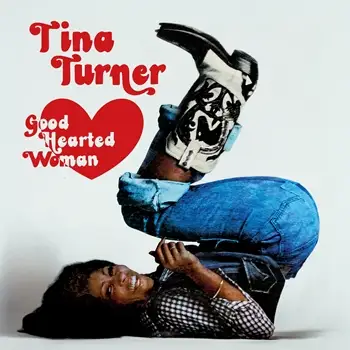 Tina Turner - Good Hearted Woman (Remaster) - 1974/2025