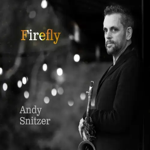 Andy Snitzer / Firefly
