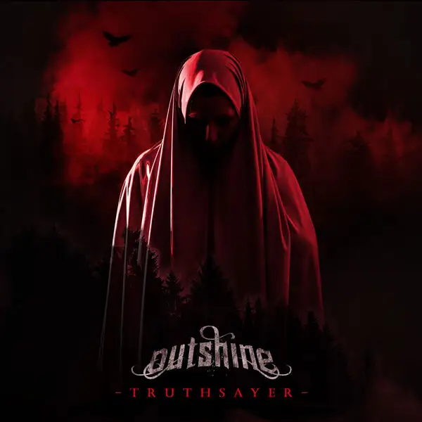Outshine / Truthsayer
