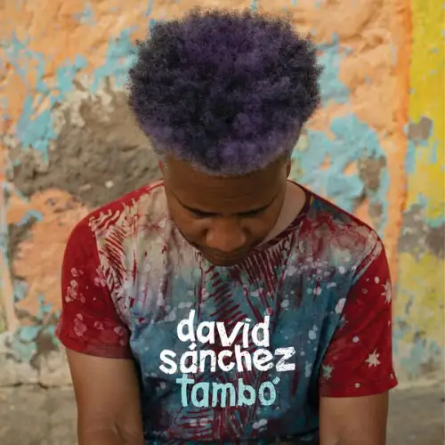 David Sanchez / Tambo
