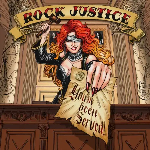 Rock Justice / You've Been Served