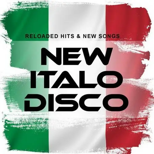 New Italo Disco - Reloaded Hits & New Songs  2018