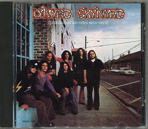 Lynyrd Skynyrd / Pronounced 'Leh-'nerd 'Skin-'nerd 1973/1985