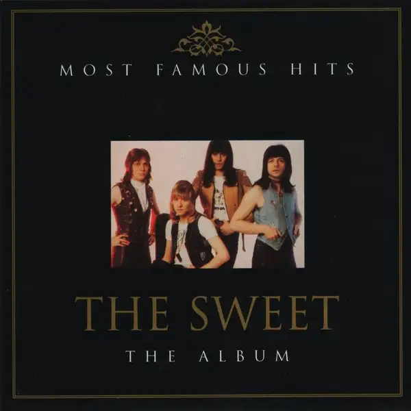 The Sweet - 2004 - Most Famous Hits: The Album