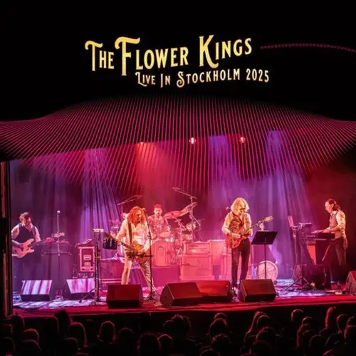 The Flower Kings / Live in Stockholm 2025