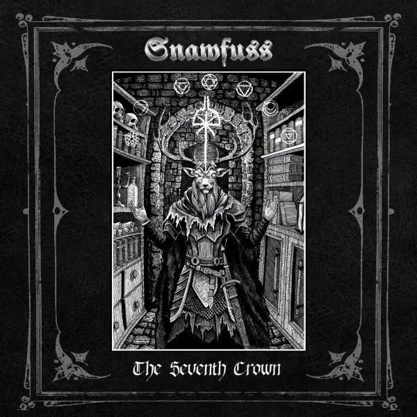 Snawfuss / The Seventh Crown