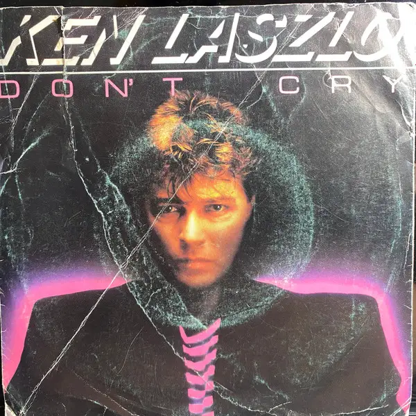 Ken Laszlo / Don't Cry