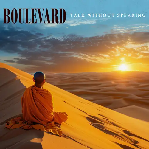 Boulevard • Talk Without Speaking