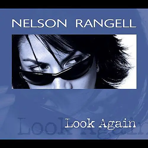 Nelson Rangell / Look Again 2003
