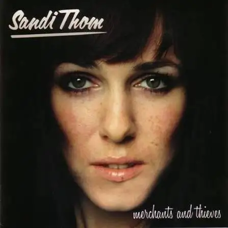 Sandi Thom - Merchants and Thieves (feat. Joe Bonamassa) - 2010