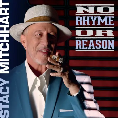 Stacy Mitchhart / No Rhyme or Reason