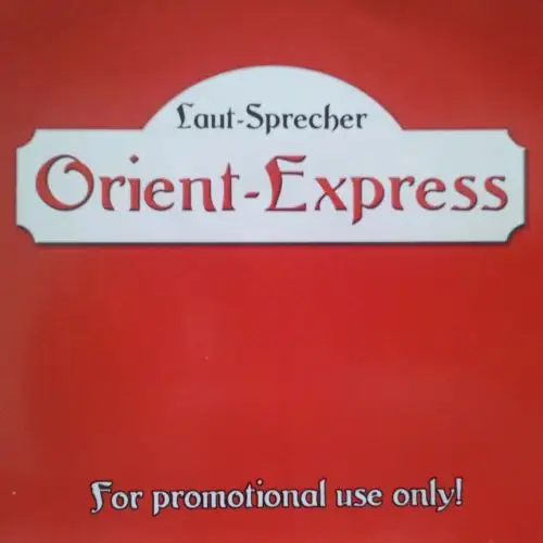 Laut Sprecher / Orient-Express (Orient Express) 2001
