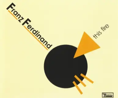 Franz Ferdinand / This Fire