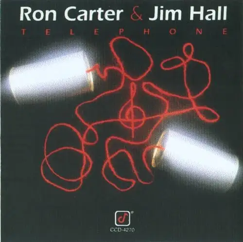 Ron Carter & Jim Hall - Telephone 1985