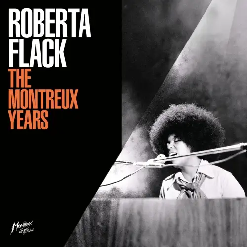 Roberta Flack / The Montreux Years