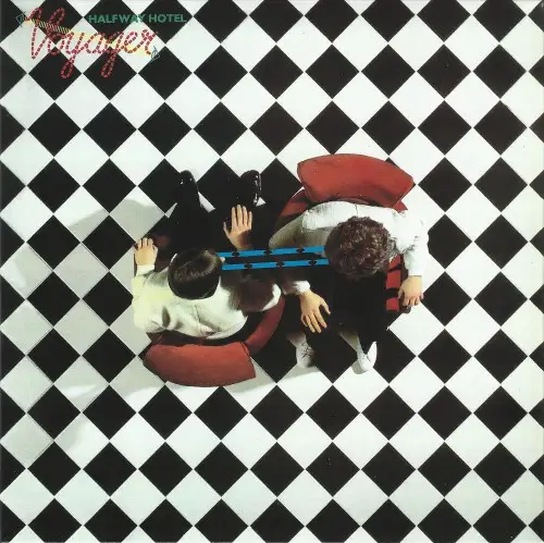 Voyager - Halfway Hotel (Remastered) 1979/2010