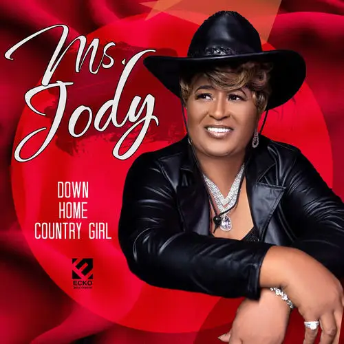 Ms. Jody / Down Home Country Girl