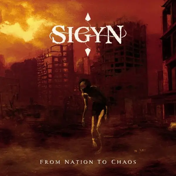 Sigyn - From Nation to Chaos (2026)