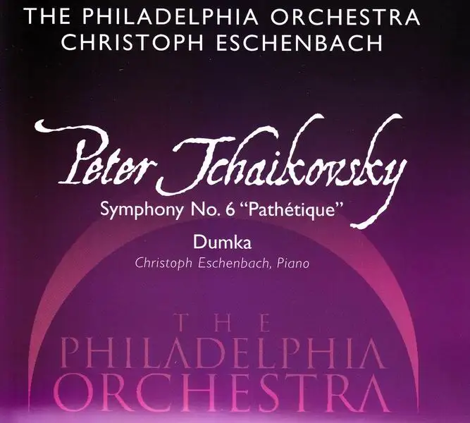 Tchaikovsky - Sixth Symphony, Dumka - Christoph Eschenbach - 2006/2008
