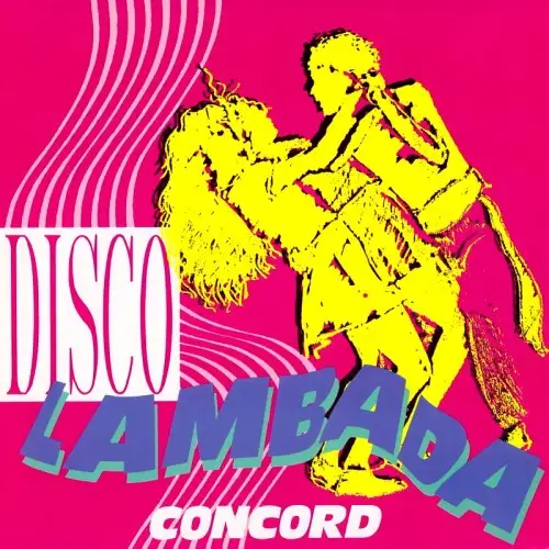 Concord - Disco Lambada  (12'' Single) 1989