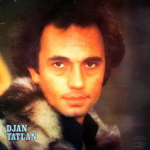 Djan Tatlan (Жан Татлян) - Djan Tatlan (LP) (1977)