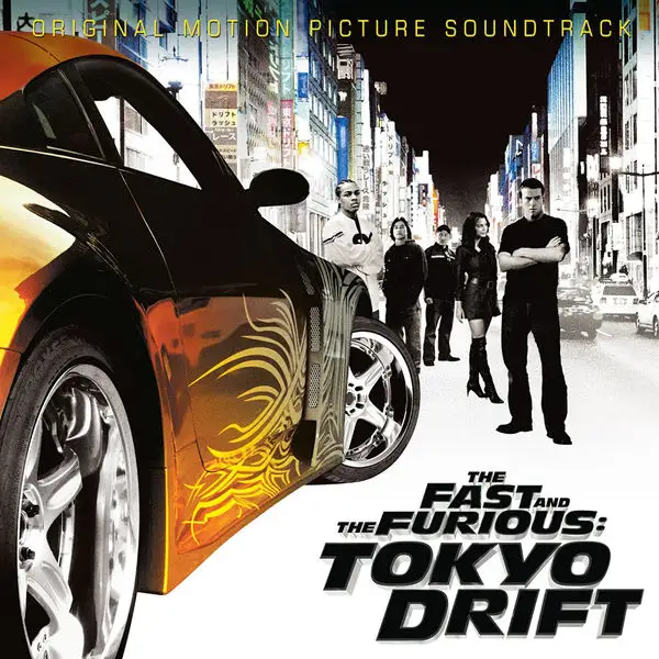 The Fast And The Furious 3: Tokyo Drift / Тройной форсаж: Токийский дрифт