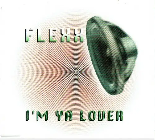 Flexx / I'm Ya Lover 1997