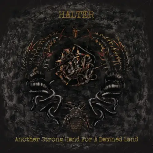 Halter / Another Strong Hand For A Damned Land