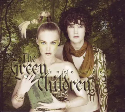 The Green Children (TGC) / Encounter