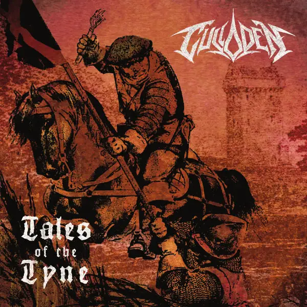 Culloden / Tales of the Tyne