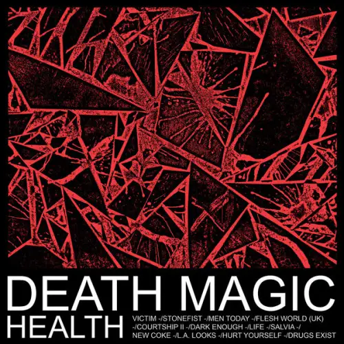 Health / Death Magic 2015