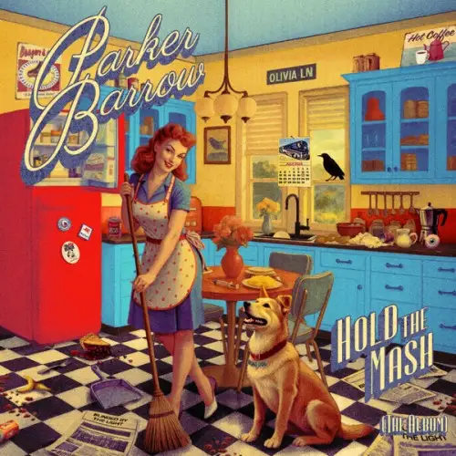 Parker Barrow - Hold The Mash (The Album) (2026)