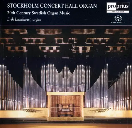 Erik Lundkvist - Stockholm Concert Hall Organ - 2003